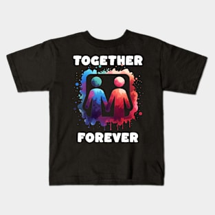 Together forever Kids T-Shirt